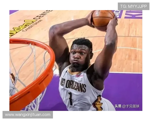 锡安再度受伤鹈鹕官方宣布胖虎将接受右膝手术无缘本赛季比赛